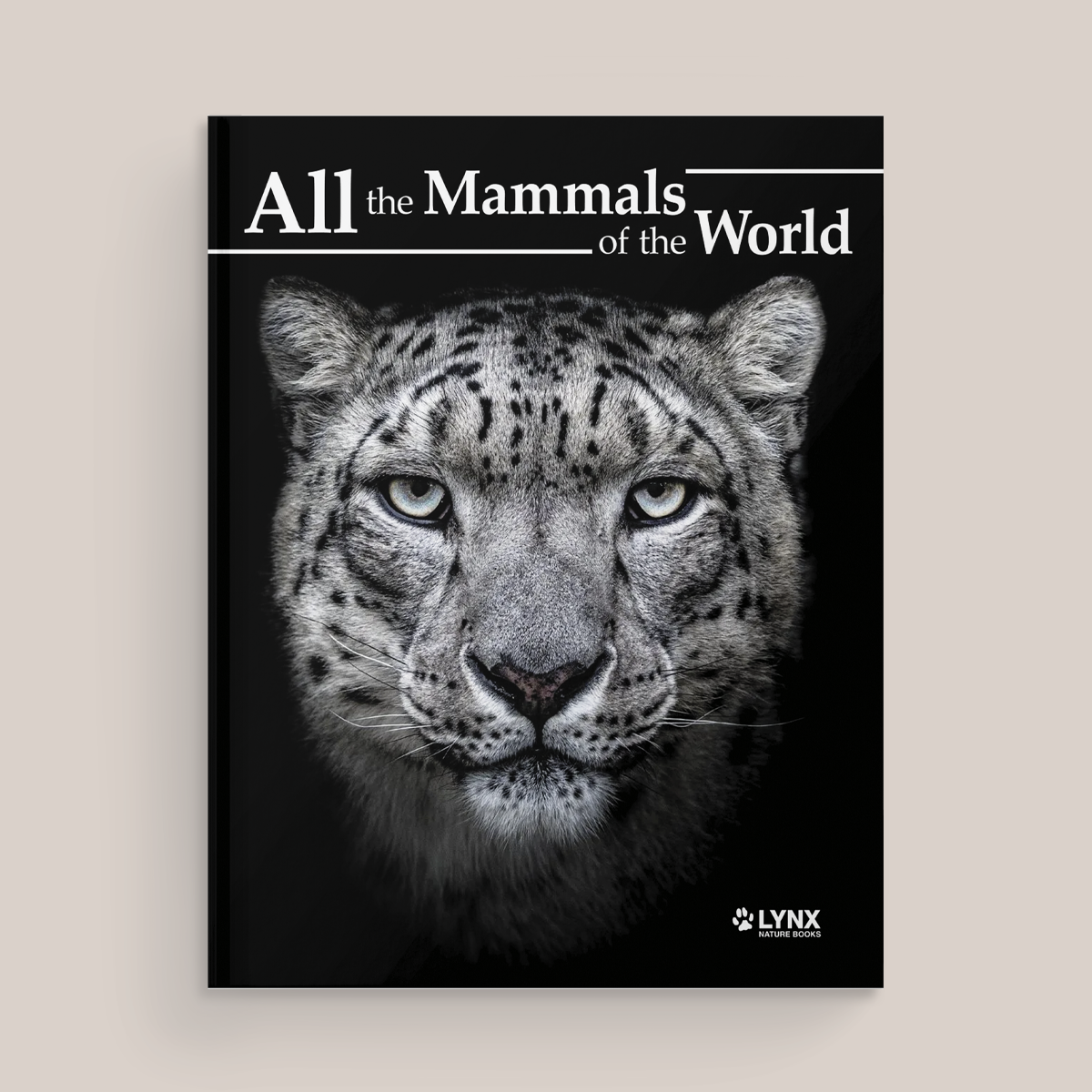 All the Mammals of the World