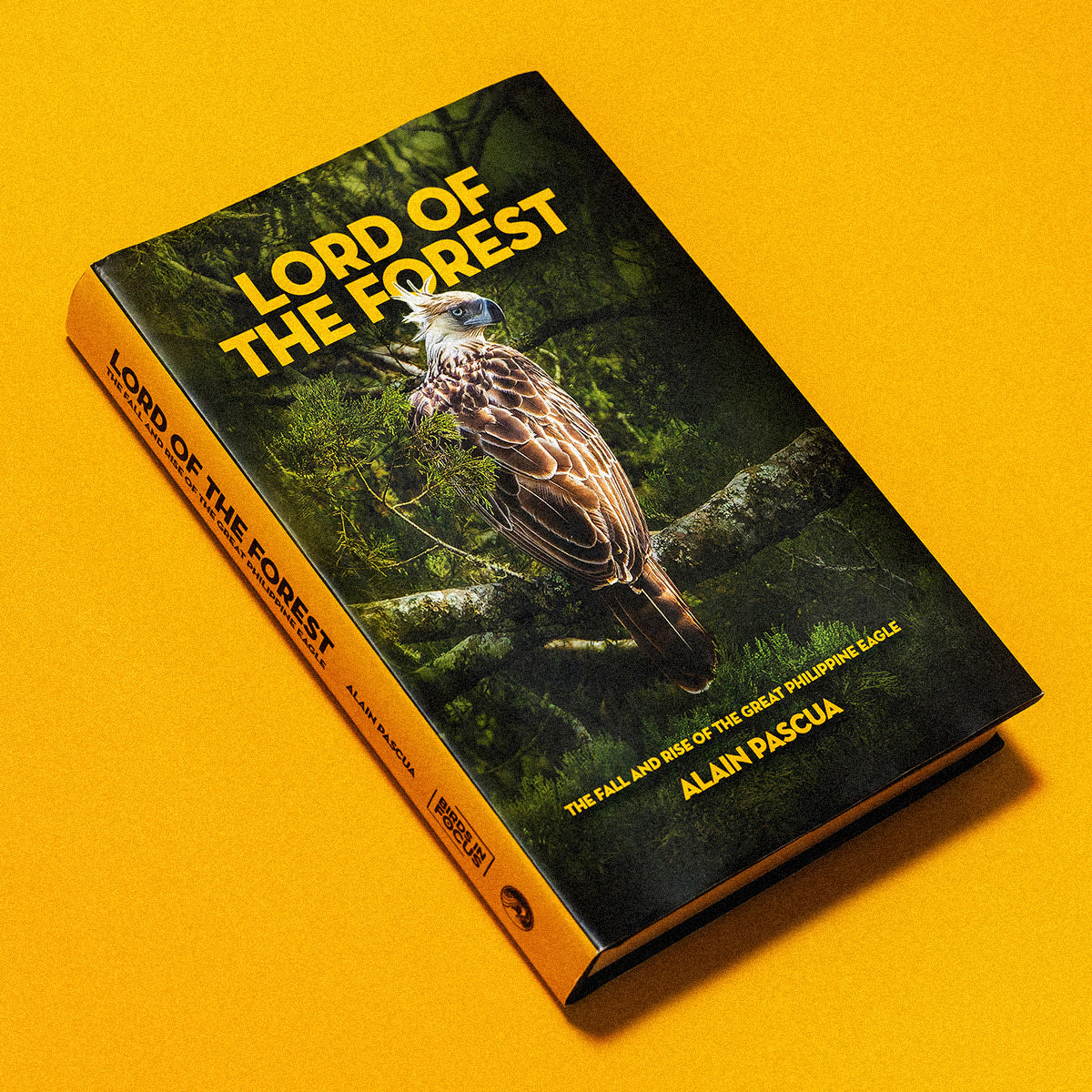 Lord of the Forest: The Fall and Rise of the Great Philippine Eagle
